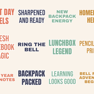 Back To School Sticker Pack — 12 First Day Quotes