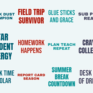 Teacher Life Vol 2 Sticker Pack — 12 More Classroom Quotes
