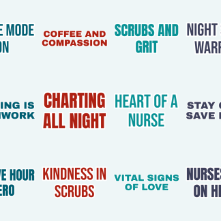 Nurse Life Sticker Pack — 12 Scrub Life Quotes