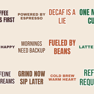 Coffee Humor Sticker Pack — 12 Caffeinated Quotes