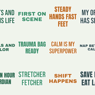 Paramedic Life Sticker Pack — 12 First Response Quotes