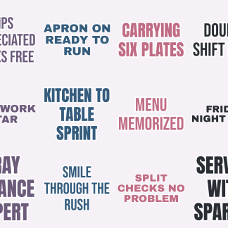 Server Life Sticker Pack — 12 Service Industry Quotes