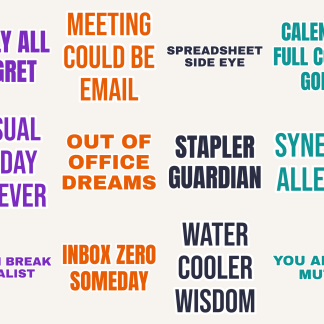 Office Humor Sticker Pack — 12 Nine To Five Quotes