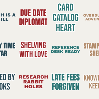 Librarian Life Sticker Pack — 12 Between The Stacks Quotes