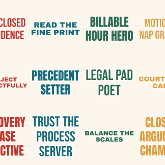 Lawyer Life Sticker Pack — 12 Courtroom Cool Quotes