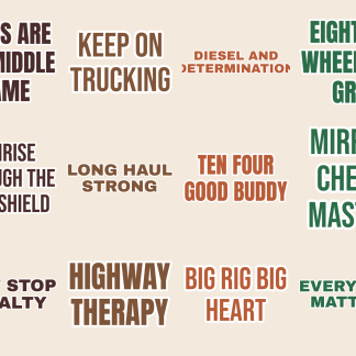 Trucker Life Sticker Pack — 12 Long Haul Quotes