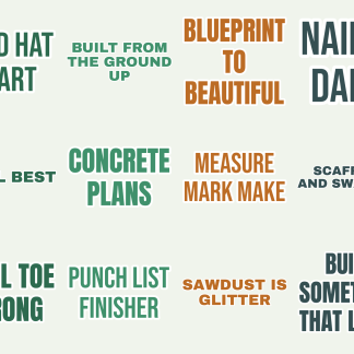 Construction Life Sticker Pack — 12 Hard Hat Quotes
